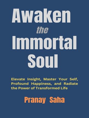 cover image of Awaken the Immortal Soul